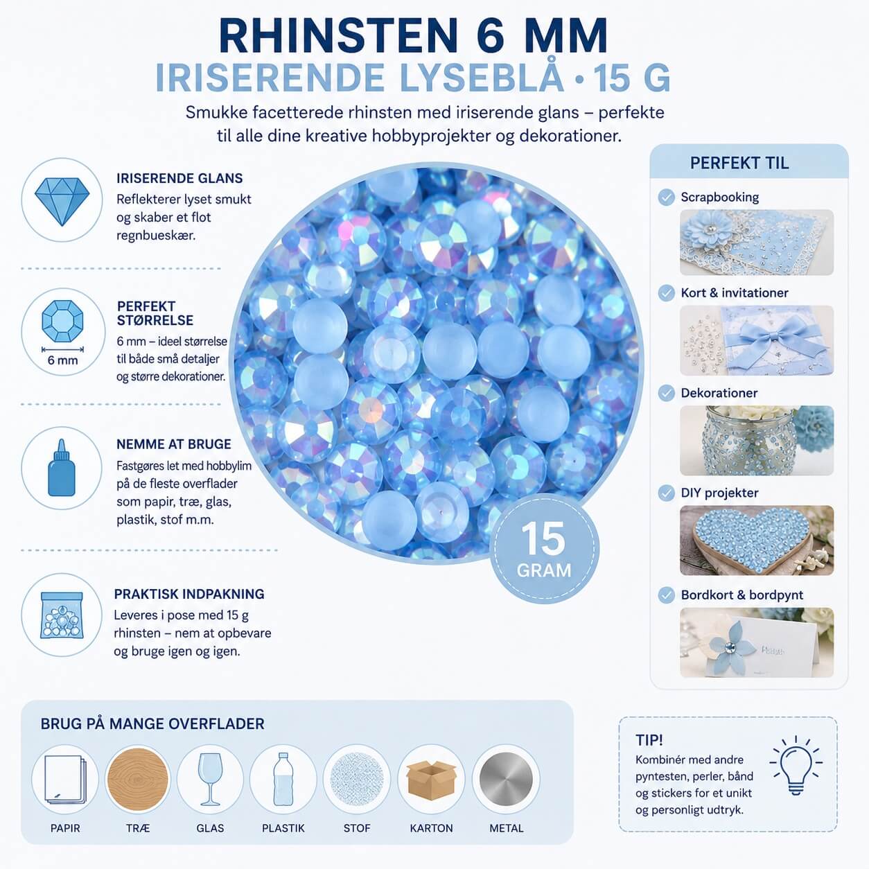 Infografik med Rhinsten 6 mm iriserende lyseblå 15 g, der viser størrelse, anvendelsesmuligheder, materialer og kreative hobbyprojekter.